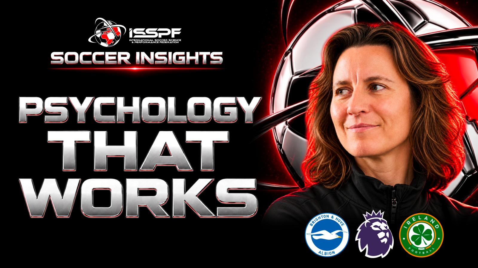 Sarah Murray on Psychology That Works in Football